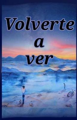 Volverte A Ver . // Yizhan