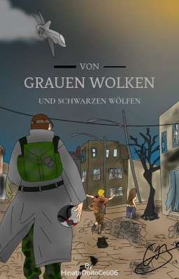 Von Grauen Wolken und Schwarzen Wölfen