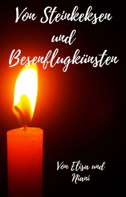 Von Steinkeksen und Besenflugkünsten