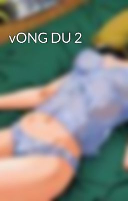 vONG DU 2