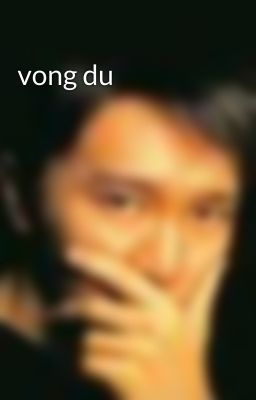 vong du