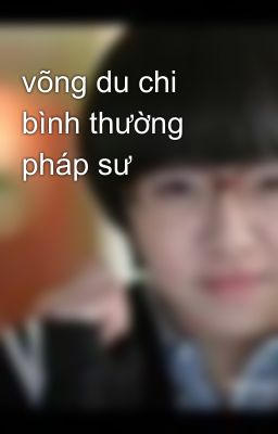 võng du chi bình thường pháp sư