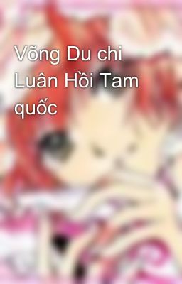 Võng Du chi Luân Hồi Tam quốc