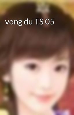 vong du TS 05