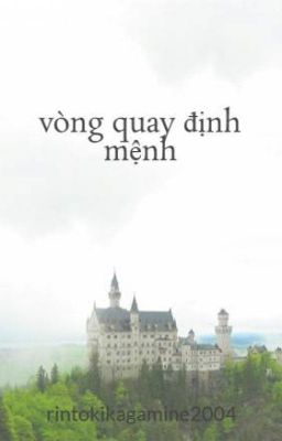 vòng quay định mệnh