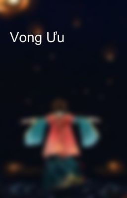 Vong Ưu 