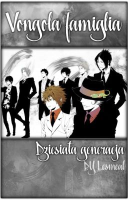 Vongola famiglia - Dziesiąta generacja