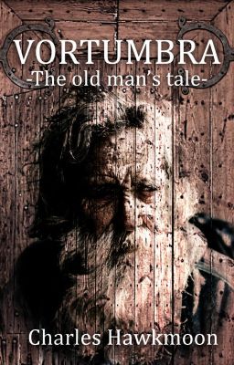 Vortumbra - the old man's tale