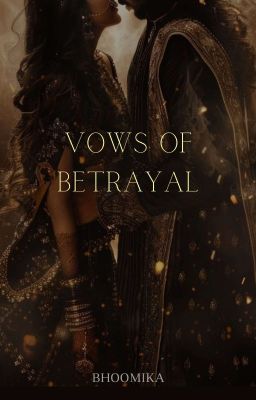 Vows Of Betrayal