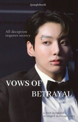 Vows of Betrayal | Jeon Jungkook