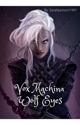 Vox Machina - Wolf Eyes