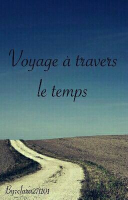  Voyage à travers le temps.