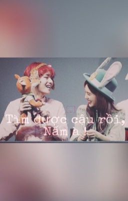 [VRene] [SeulMin] Tìm được cậu rồi, Nấm à