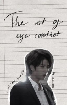 vtrans | the art of eye contact ; minsung