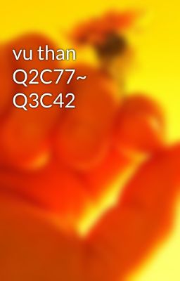 vu than Q2C77~ Q3C42