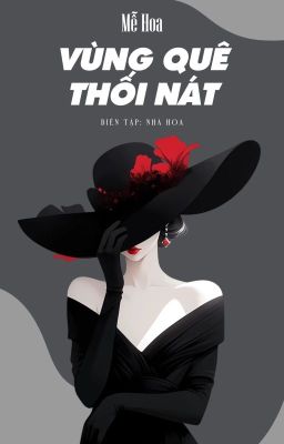 Vùng Quê Thối Nát - Mễ Hoa