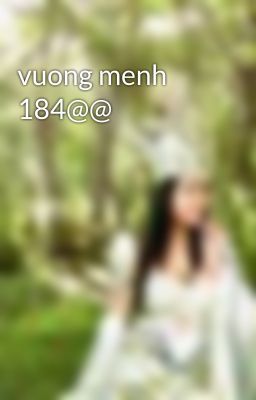 vuong menh 184@@