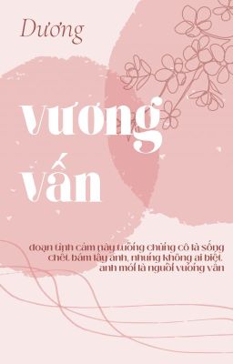 Vương vấn | Dương