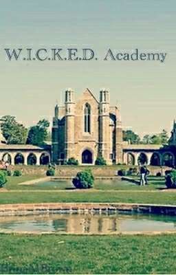 W.I.C.K.E.D. Academy