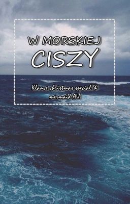 W morskiej ciszy - Klance one-shot