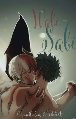 Wabi-Sabi (Tododeku / Bakushima)