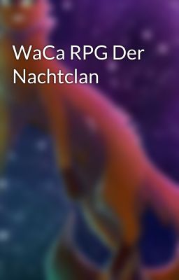 WaCa RPG Der Nachtclan