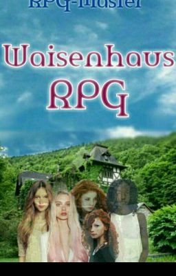 Waisenhaus-Rpg