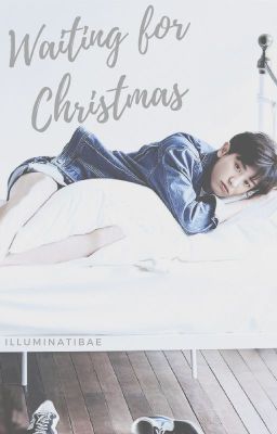 Waiting for Christmas ❄ ChanBaek