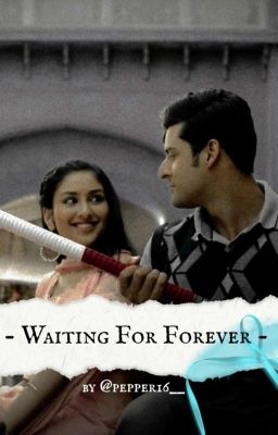 Waiting For Forever