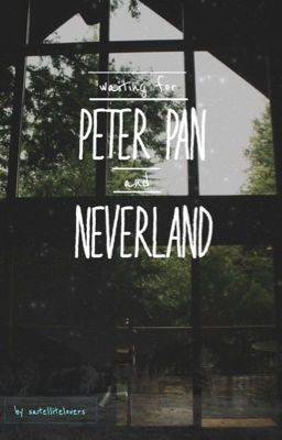 waiting for peter pan and neverland