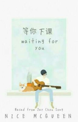 Waiting For You