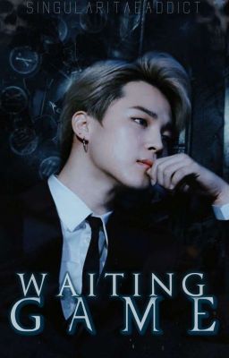 Waiting Game | pjm ✓