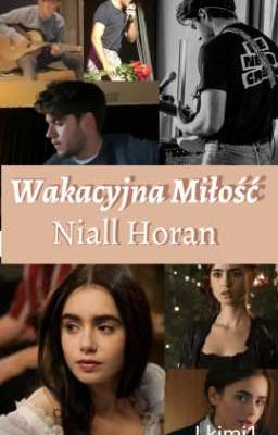 Wakacyjna Miłość |Niall Horan 