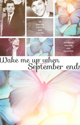 Wake me up when September ends