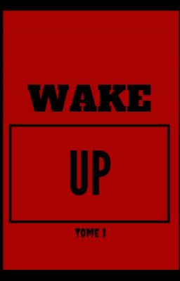 Wake Up