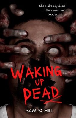 Waking Up Dead