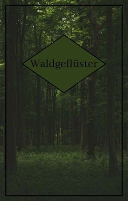 Waldgeflüster