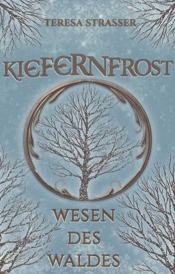 Waldwesen - Kiefernfrost