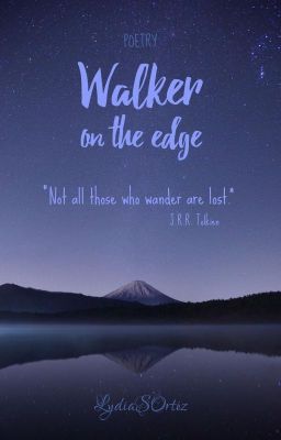 Walker on the edge