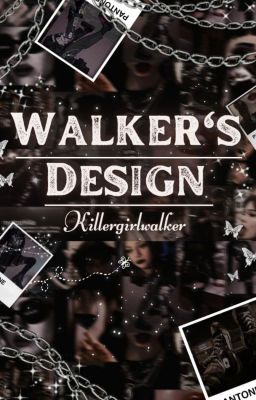 Walker's design!!