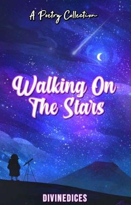 Walking On The Stars 