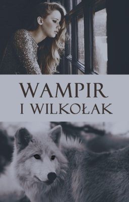 Wampir i wilkołak