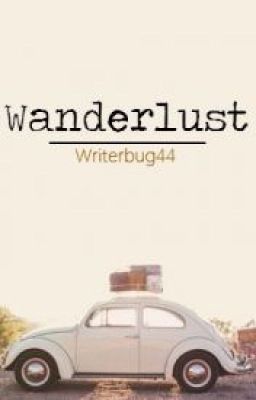 Wanderlust