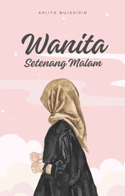 Wanita Setenang Malam