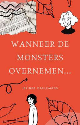 Wanneer de monsters overnemen