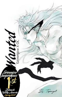 Wanted [Grimmjow X OC story]