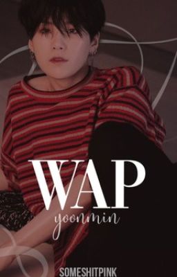 WAP; yoonmin