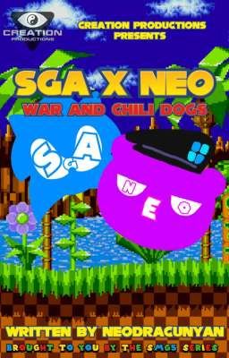 War and Chili Dogs|Season 1 - SGA x NEO Series