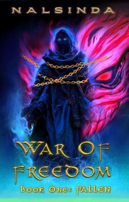 War Of Freedom- Fallen (book One)