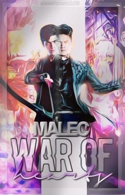 war of hearts; malec